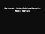 (PDF Download) Mathematics Student Solutions Manual: An Applied Approach Download