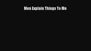 (PDF Download) Men Explain Things To Me PDF