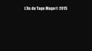 [PDF Télécharger] L'As du Tage Mage® 2015 [lire] Complet Ebook