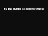 [PDF Download] Mel Bay's Advanced Jazz Guitar Improvisation [Download] Full Ebook