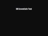 (PDF Download) IM Essentials Text Download