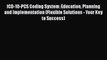 ICD-10-PCS Coding System: Education Planning and Implementation (Flexible Solutions - Your