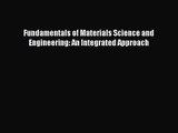 (PDF Download) Fundamentals of Materials Science and Engineering: An Integrated Approach Download