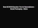 Bem HL2002A Speaker Trio for Smartphones - Retail Packaging - White