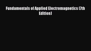 (PDF Download) Fundamentals of Applied Electromagnetics (7th Edition) PDF