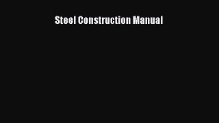 (PDF Download) Steel Construction Manual Download