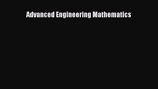 (PDF Download) Advanced Engineering Mathematics PDF
