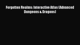 [PDF Download] Forgotten Realms: Interactive Atlas (Advanced Dungeons & Dragons) [Download]