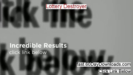 Lottery Destroyer Review (First 2014 membership Review)
