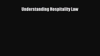 (PDF Download) Understanding Hospitality Law PDF