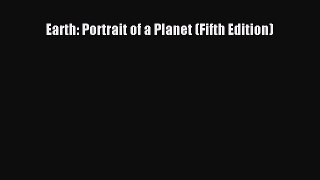 [PDF Download] Earth: Portrait of a Planet (Fifth Edition) [PDF] Online