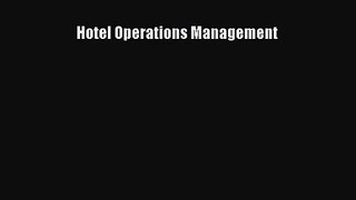 (PDF Download) Hotel Operations Management PDF