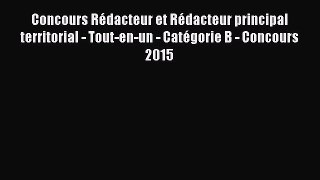 [PDF Télécharger] Concours Rédacteur et Rédacteur principal territorial - Tout-en-un - Catégorie