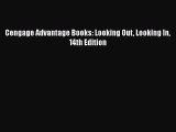 Cengage Advantage Books: Looking Out Looking In 14th Edition  Free Books
