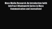 (PDF Download) Mass Media Research: An Introduction (with InfoTrac) (Wadsworth Series in Mass