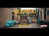 Kidd Kidd | Rappers Worse Nightmare (Full Video)