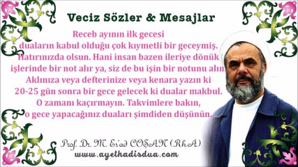 Recep Ayının ilk gecesi - Prof. Dr. Mahmud Es'ad Coşan (Rh.a)