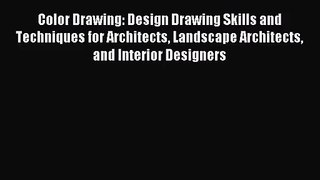 (PDF Download) Color Drawing: Design Drawing Skills and Techniques for Architects Landscape