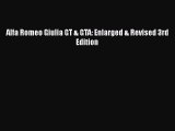 Alfa Romeo Giulia GT & GTA: Enlarged & Revised 3rd Edition  Read Online Book
