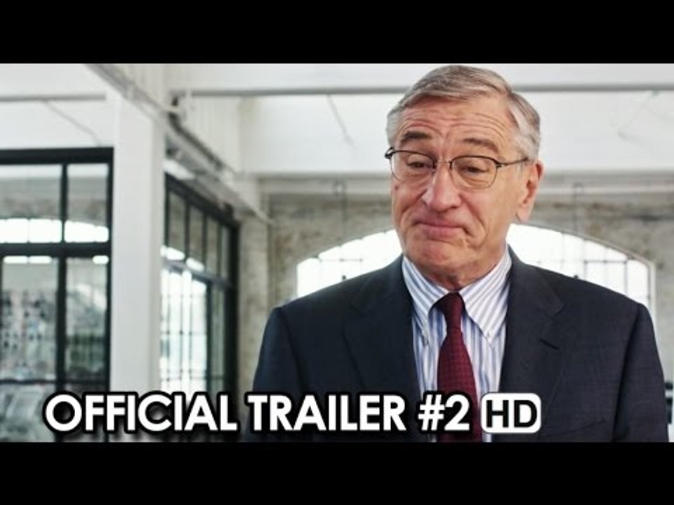The Intern ft. Robert De Niro, Anne Hathaway - Official Trailer #2 (2015) HD