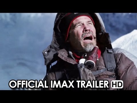 EVEREST ft. Jake Gyllenhaal, Josh Brolin - Offiicial IMAX Trailer (2015) HD