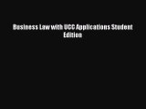 [PDF Download] Business Law with UCC Applications Student Edition [Read] Full Ebook