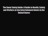 (PDF Download) The Event Safety Guide: A Guide to Health Safety and Welfare at Live Entertainment