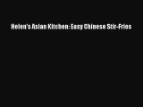 Helen's Asian Kitchen: Easy Chinese Stir-Fries  Read Online Book