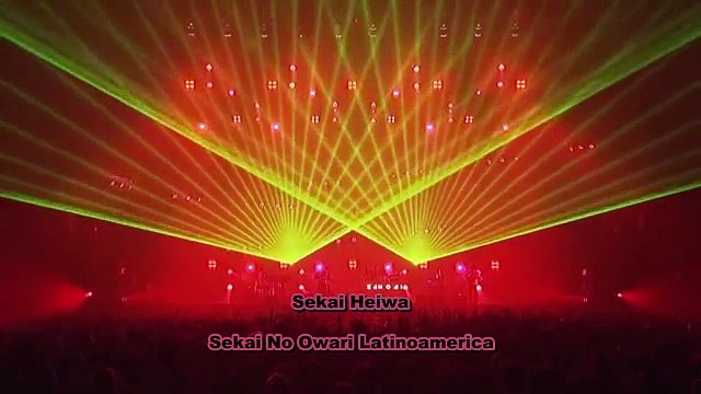 Sekai no Owari - Sekai Heiwa - Sub Español / Romaji
