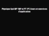 [PDF Télécharger] Physique Spé MP*/MP et PT*/PT. Cours et exercices d'application [PDF] en