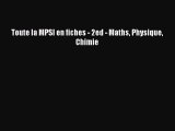 [PDF Télécharger] Toute la MPSI en fiches - 2ed - Maths Physique Chimie [Télécharger] en ligne
