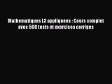 [PDF Télécharger] Mathematiques L3 appliquees : Cours complet avec 500 tests et exercices corriges