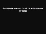 [PDF Télécharger] Assistant de manager -2e ed. - le programme en 107 fiches [PDF] Complet Ebook