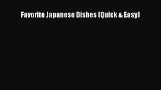 Favorite Japanese Dishes (Quick & Easy)  Free Books