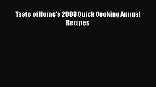 Taste of Home's 2003 Quick Cooking Annual Recipes  PDF Download