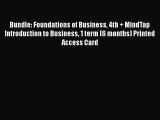 Bundle: Foundations of Business 4th + MindTap Introduction to Business 1 term (6 months) Printed