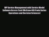 MP Service Management with Service Model Software Access Card (McGraw-Hill/Irwin Series Operations