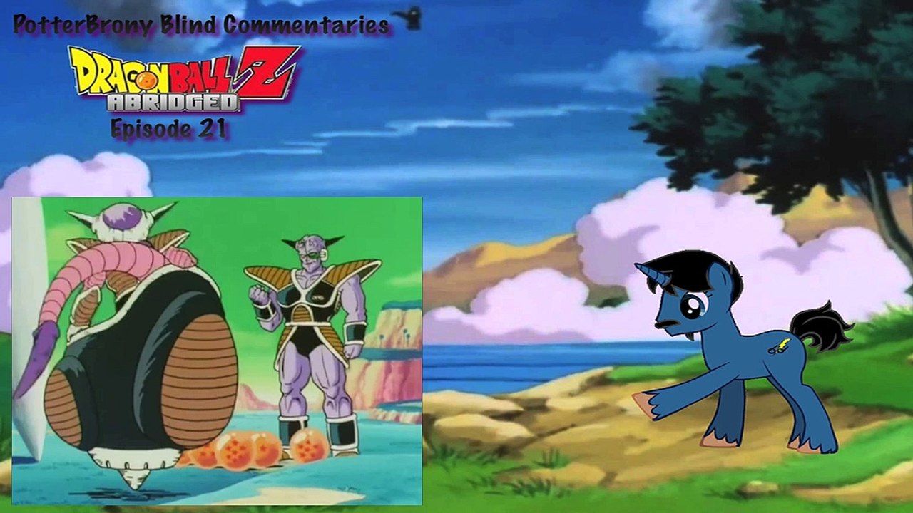 PotterBrony Blind Commentary DBZ Abridged 21