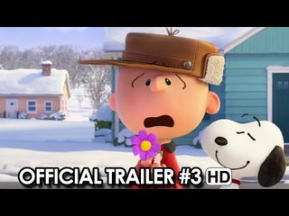 Peanuts Official Trailer #3 (2015) - Snoopy, Charlie Brown Movie HD