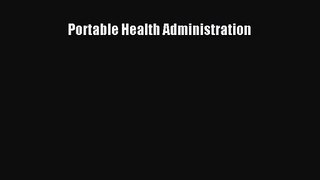 Portable Health Administration Free Download Book