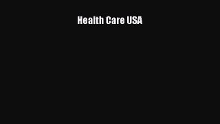 Health Care USA  Free PDF