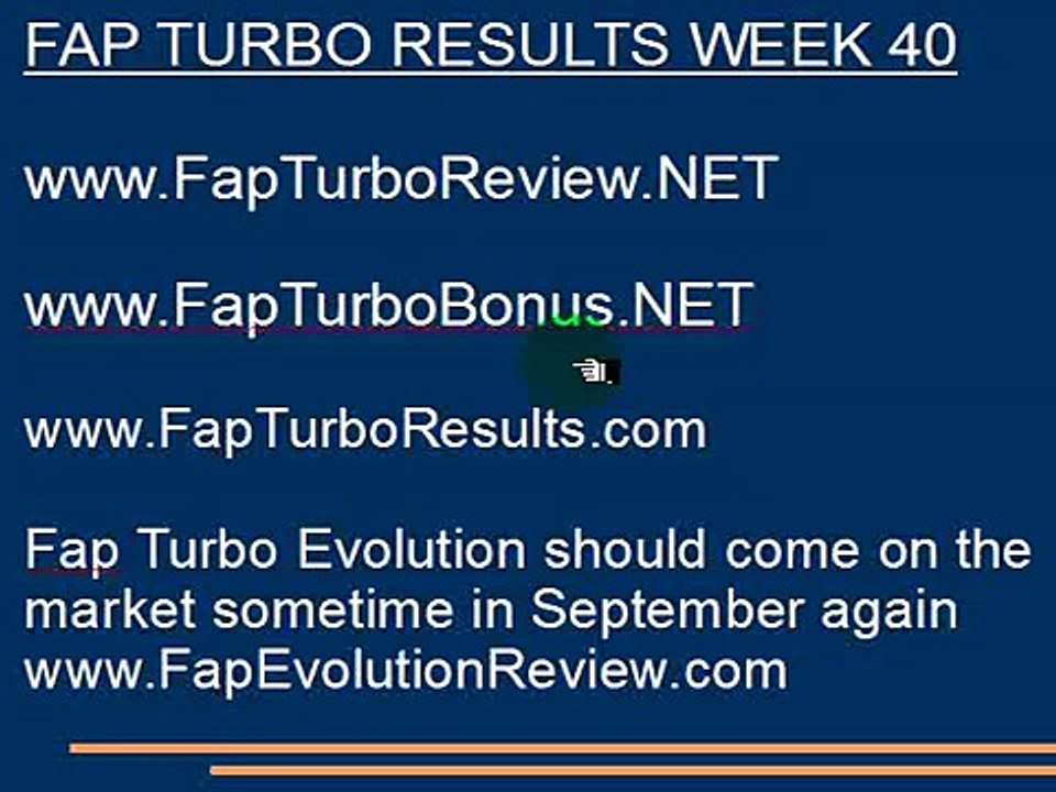 Fap Turbo Week 40 results