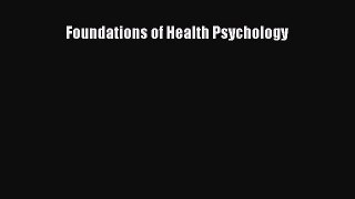 Foundations of Health Psychology  Free Books