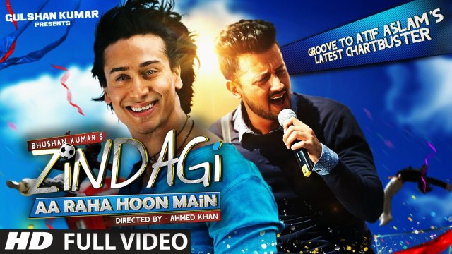 Zindagi Aa Raha Hoon Main FULL OFFICIAL VIDEO Song - Atif Aslam, Tiger Shroff, T-Series