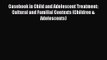 [PDF Download] Casebook in Child and Adolescent Treatment: Cultural and Familial Contexts (Children