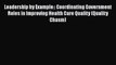 Leadership by Example:: Coordinating Government Roles in Improving Health Care Quality (Quality