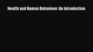 Health and Human Behaviour: An Introduction  Free Books