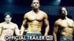 Magic Mike XXL Official Trailer (2015) - Channing Tatum, Matt Bomer Movie HD