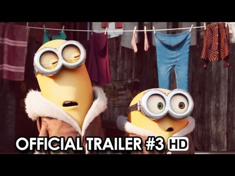 Minions Official Trailer #3 (2015) HD