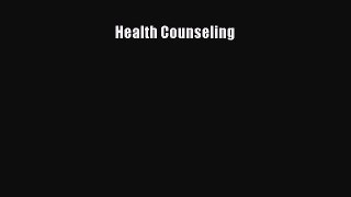 Health Counseling  Free Books